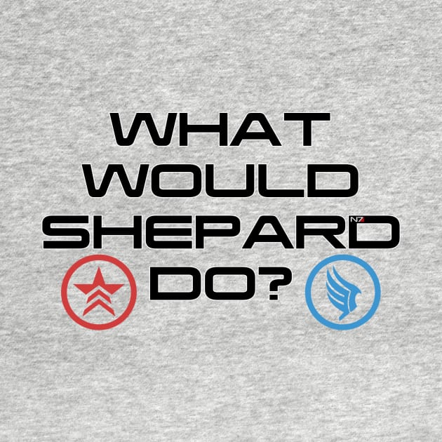 What would Shepard Do? v2 by JJFDesigns